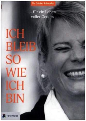 Ich bleib so wie ich bin
