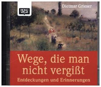 Wege, die man nicht vergisst, 2 Audio-CDs