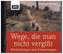 Wege, die man nicht vergisst, 2 Audio-CDs