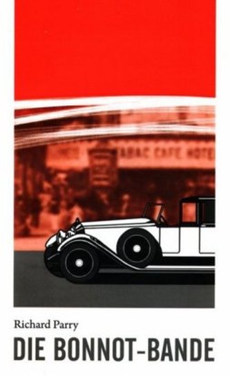 Die Bonnot-Bande