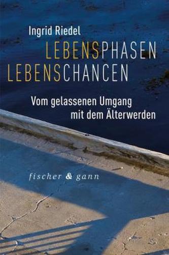 Lebensphasen Lebenschancen
