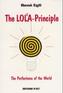 The LOLA-Principle, The Perfectness of the World. Das LOLA-Prinzip oder Die Vollkommenheit der Welt, engl. Ausgabe