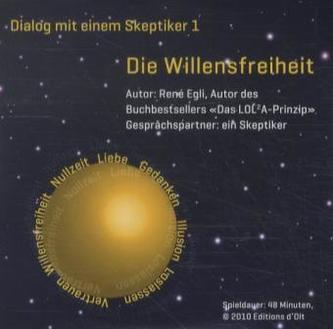 Die Willensfreiheit, 1 Audio-CD