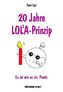 20 Jahre LOLA-Prinzip