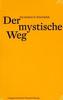 Der mystische Weg