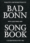 Bad Bonn Songbook