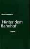 Hinter dem Bahnhof
