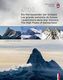 Die Viertausender der Schweiz / Les grande sommets de Suisse  / I quattromila delle Alpi Svizzere / The High Peaks of Switzerlan