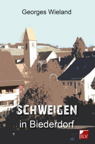 Schweigen in Biederdorf