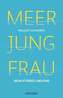 Meer Jung Frau