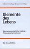 Elemente des Lebens