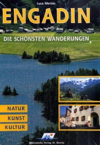 Engadin, Die schönsten Wanderungen