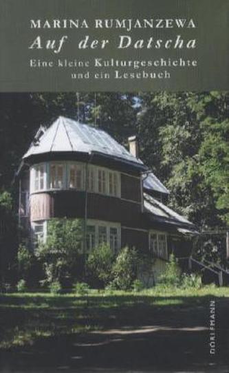 Auf der Datscha