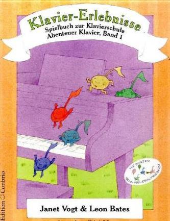 Klavier-Erlebnisse. Bd.1