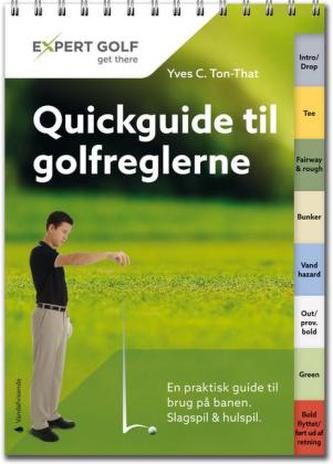 Quickguide til Golfreglerne. Golfregeln kompakt, dänische Ausgabe