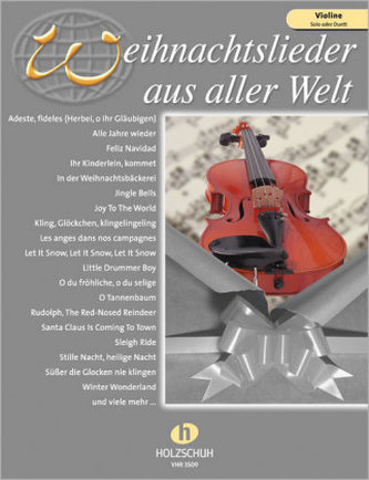 Weihnachtslieder aus aller Welt, für Violine solo oder Duett