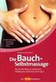 Die Bauch-Selbstmassage