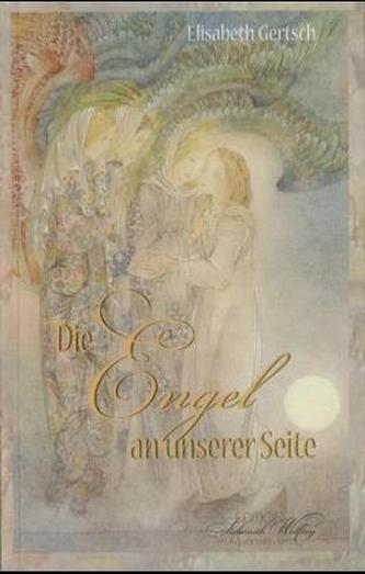 Die Engel an unserer Seite