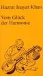Vom Glück der Harmonie