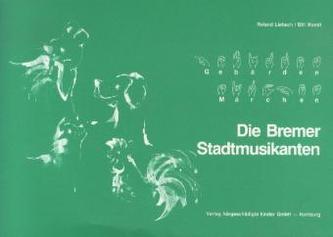 Die Bremer Stadtmusikanten