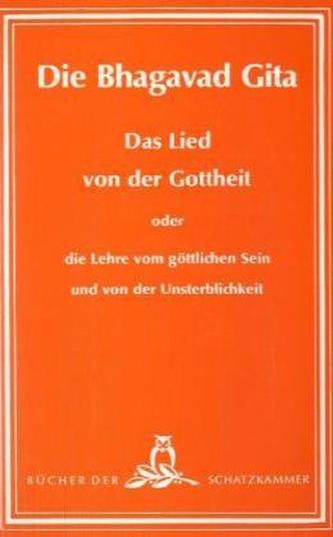 Die Bhagavad Gita, Das Lied von der Gottheit