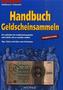 Handbuch Geldscheinsammeln
