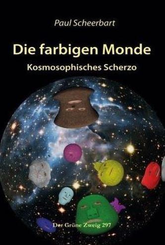 Die farbigen Monde