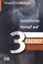 Geistlicher Kampf auf drei Ebenen