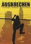Ausbrechen