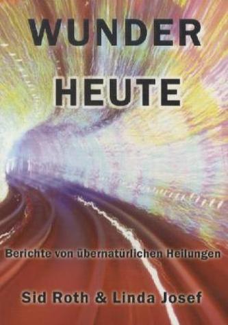 Wunder heute