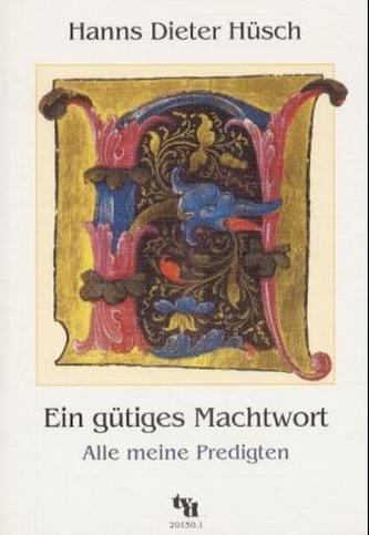 Ein gütiges Machtwort