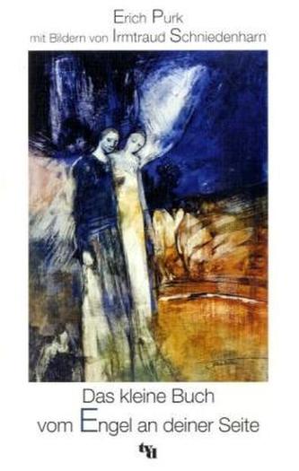 Das kleine Buch vom Engel an deiner Seite