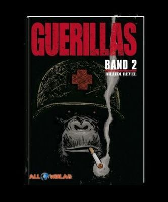 Guerillas. Bd.2