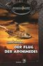 SteamPunk - Der Flug der Archimedes