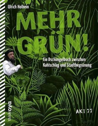Mehr Grün!