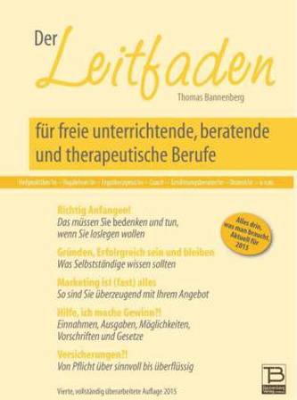 Der Leitfaden für freie unterrichtende, beratende und therapeutische Berufe