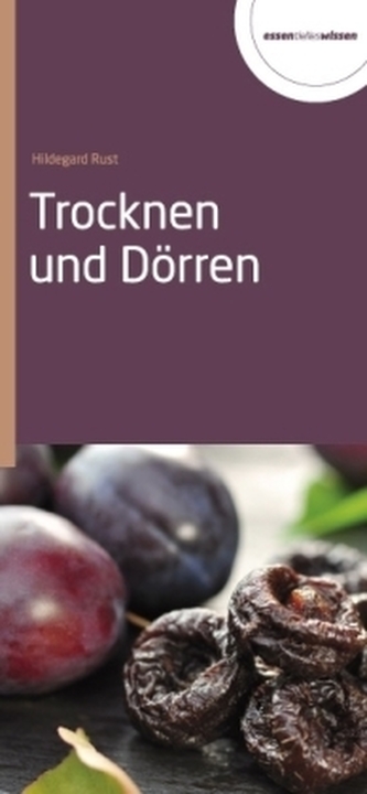 Trocknen und Dörren