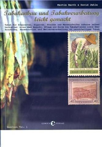 Tabakanbau und Tabakverarbeitung leicht gemacht