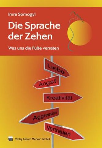 Die Sprache der Zehen. Bd.1