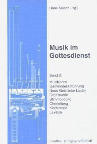 Musiklehre, Gemeindeliedführung, Neue Geistliche Lieder, Orgelkunde, Stimmbildung, Chorleitung, Kinderchor, Lexikon
