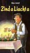 Zind a Liacht a