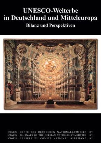 UNESCO-Welterbe in Deutschland und Mitteleuropa