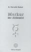 Merkur - der Alchemist