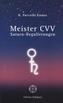 Meister CVV - Saturn-Regulierungen
