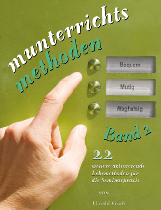 Munterrichtsmethoden. Bd.2