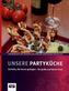 Unsere Partyküche