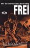 Wen der Sohn frei macht, der ist richtig frei
