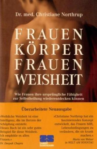 Frauenkörper, Frauenweisheit