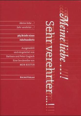 Meine liebe ...! , Sehr verehrter ...!