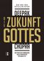 Die Zukunft Gottes
